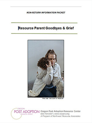 cover image of Resource Parent Goodbyes and Grief